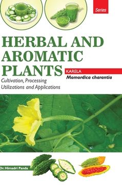 portada Herbal and Aromatic Plants - Momordica Charantia (Karela) (en Inglés)