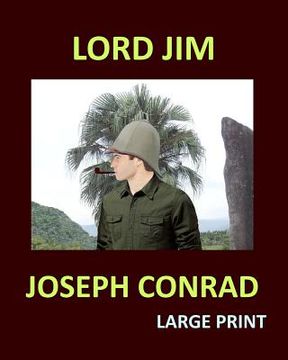 portada LORD JIM JOSEPH CONRAD Large Print: Large Print (en Inglés)