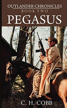 portada Outlander Chronicles: Pegasus: Volume 2 (in English)