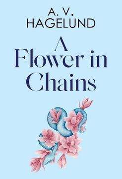 portada A Flower in Chains (en Inglés)