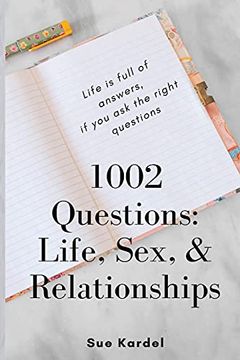 portada 1002 Questions: Life, Sex, and Relationships (en Inglés)