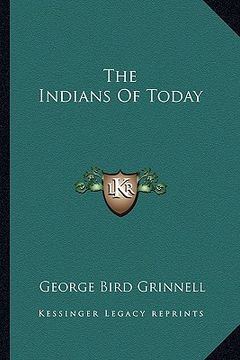portada the indians of today (en Inglés)