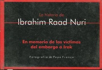portada La Historia de Ibrahim en Recuerdo de las Victimas del Embargo a Irak