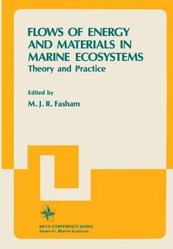 portada Flows of Energy and Materials in Marine Ecosystems: Theory and Practice (en Inglés)