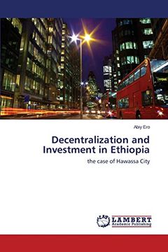 portada Decentralization and Investment in Ethiopia