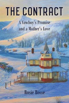 portada The Contract: A Cowboy's Promise and a Mother's Love (Book #8) (in English)