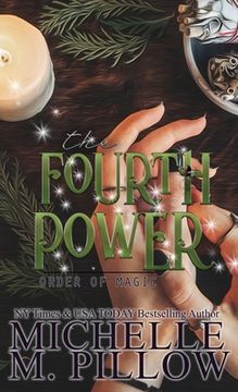 portada The Fourth Power: A Paranormal Women's Fiction Romance Novel (in English)