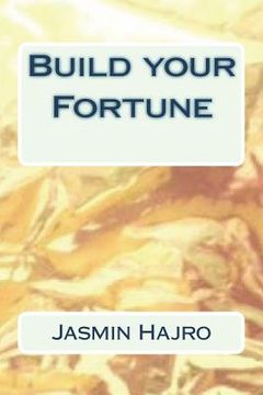 portada Build your Fortune (in English)