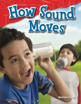 portada How Sound Moves (Science Readers: Content and Literacy) (in English)