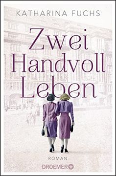 portada Zwei Handvoll Leben: Roman (en Alemán)