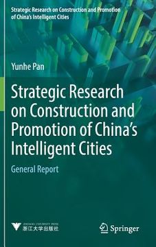 portada Strategic Research on Construction and Promotion of China's Intelligent Cities: General Report (en Inglés)