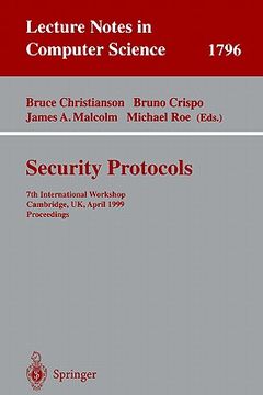 portada security protocols: 7th international workshop cambridge, uk, april 19-21, 1999 proceedings (en Inglés)