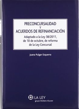 portada Preconcursalidad y acuerdos de refinanciación (in Spanish)