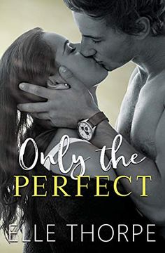 portada Only the Perfect (Only You) (en Inglés)
