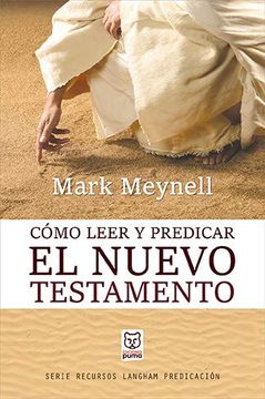 portada Como Leer y Predicar el Nuevo Testamento (in Spanish)