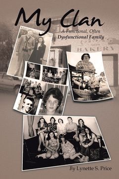 portada My Clan: A Functional, Often Dysfunctional Family (en Inglés)
