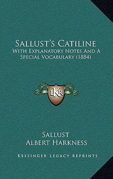 portada sallust's catiline: with explanatory notes and a special vocabulary (1884)