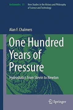 portada One Hundred Years of Pressure: Hydrostatics from Stevin to Newton (Archimedes) (en Inglés)