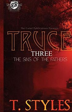 portada Truce 3: Sins of the Fathers (The Cartel Publications Presents): 11 (War Series) (en Inglés)