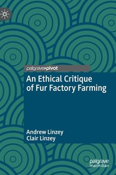 portada An Ethical Critique of Fur Factory Farming