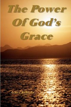 portada the power of god's grace (en Inglés)
