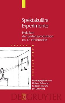 portada Theatrum Scientiarum: Band 3: Spektakuläre Experimente (en Alemán)