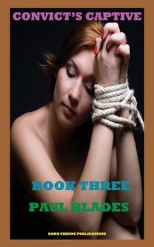 portada Convict's Captive Book Three 