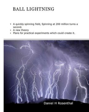 portada Ball Lightning: A quickly spinning field (in English)