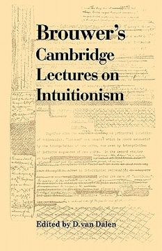 portada Brouwer's Cambridge Lectures on Intuitionism Paperback (in English)