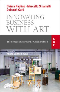 portada Innovating Business with Art: The Fondazione Ermanno Casoli Method (en Inglés)