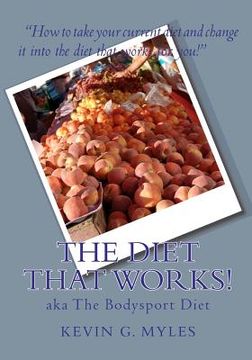 portada the diet that works (in English)
