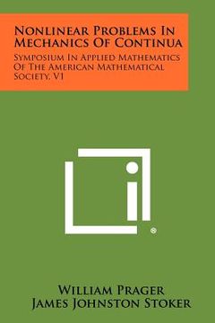 portada nonlinear problems in mechanics of continua: symposium in applied mathematics of the american mathematical society, v1