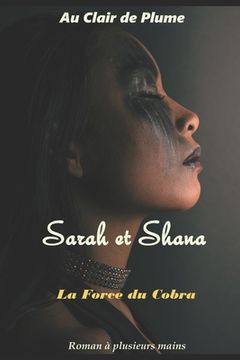 portada Sarah et Shana: La Force du Cobra (en Francés)