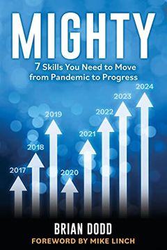 portada Mighty: 7 Skills you Need to Move From Pandemic to Progress 