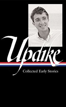 portada John Updike: Collected Early Stories (en Inglés)