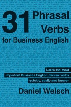 portada 31 Phrasal Verbs for Business English: The Phrasal Verbs you should know for international business