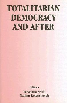 portada totalitarian democracy and after (en Inglés)