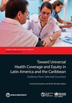 portada Toward Universal Health Coverage and Equity in Latin America and the Caribbean (in English)