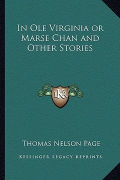 portada in ole virginia or marse chan and other stories (en Inglés)