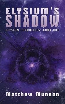 portada Elysium's Shadow (Elysium Chronicles)