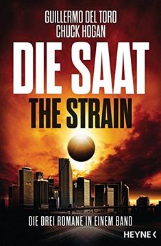 portada Die Saat - the Strain: Die Drei Romane in Einem Band (in German)