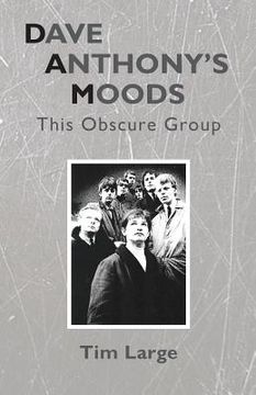 portada Dave Anthony's Moods: This Obscure Group (en Inglés)