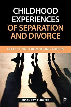 portada Childhood Experiences of Separation and Divorce: Reflections From Young Adults (en Inglés)