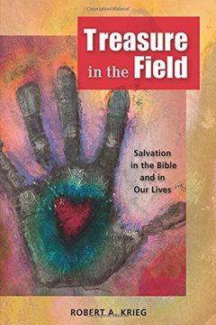 portada Treasure in the Field: Salvation in the Bible and in our Lives (en Inglés)