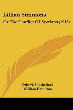 portada lillian simmons: or the conflict of sections (1915)