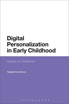 portada Digital Personalization in Early Childhood: Impact on Childhood (in English)