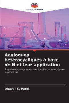 portada Analogues hétérocycliques à base de N et leur application (en Francés)