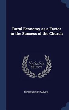 portada Rural Economy as a Factor in the Success of the Church (in English)