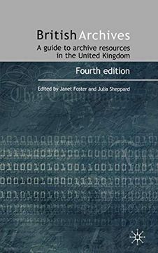 portada British Archives: A Guide to Archive Resources in the uk (en Inglés)