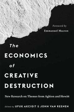 portada The Economics of Creative Destruction: New Research on Themes From Aghion and Howitt (en Inglés)